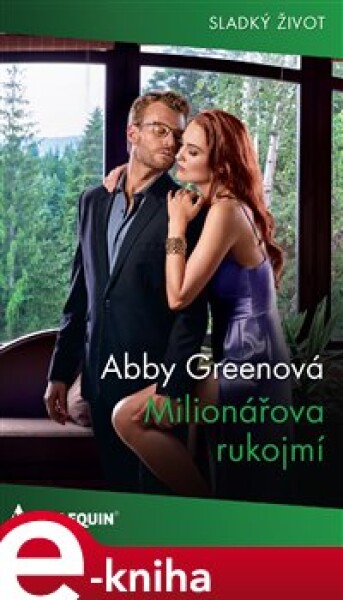 Milionářova rukojmí - Abby Greenová e-kniha