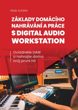 Frontman Základy domácího nahrávání a práce s digital audio workstatio
