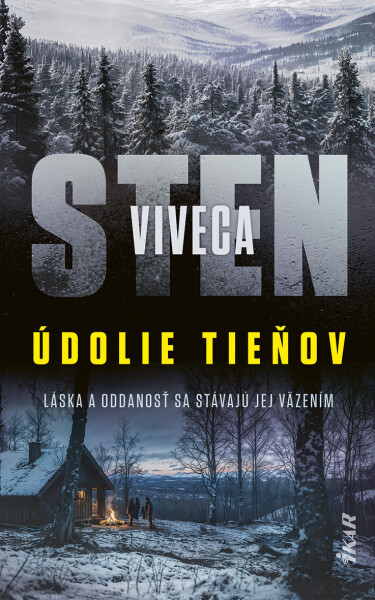 Údolie tieňov - Viveca Sten