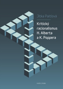Kritický racionalismus H. Alberta a K. Poppera - Jitka Paitlová - e-kniha