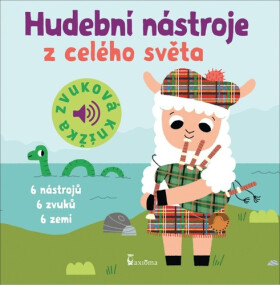 Hudební nástroje z celého světa - Zvuková knížka - Marion Billet