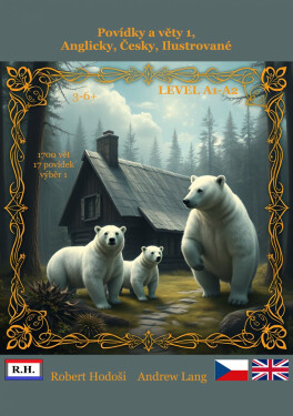 Povídky a věty 1, Anglicky, Česky, Ilustrované - Andrew Lang