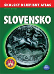 Školský dejepisný atlas Slovensko - Róbert Čeman