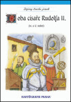 Doba císaře Rudolfa II. (16. a 17. století) - kolektiv autorů