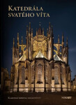 Katedrála svatého Víta - Petr Uličný; Jan William Drnek