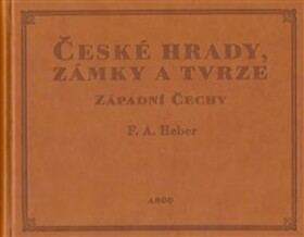 České hrady, zámky tvrze