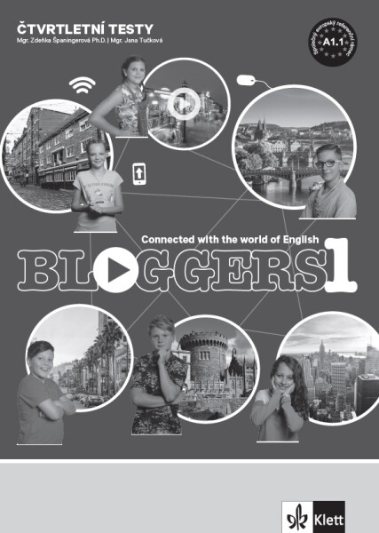 Bloggers 1 (A1.1) – čtvrtletní testy [tištěná verze]