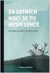 Za letních nocí se tu nespí lehce - Antologie povídek finského severu - kolektiv autorů