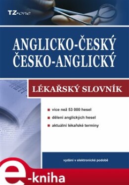 Anglicko-český/ česko-anglický lékařský slovník e-kniha