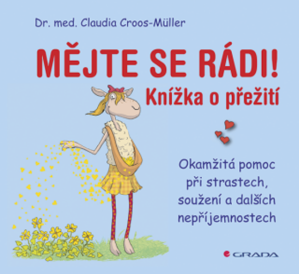 Mějte se rádi! - Claudia Croos-Müller - e-kniha