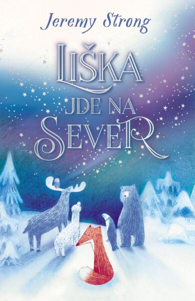 Liška jde na sever - Jeremy Strong