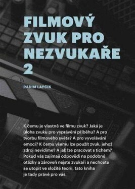 Filmový zvuk pro nezvukaře 2 - Radim Lapčík