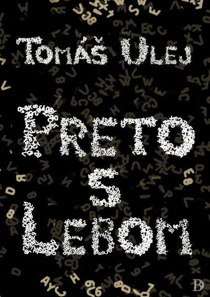 Preto s lebom - Tomáš Ulej