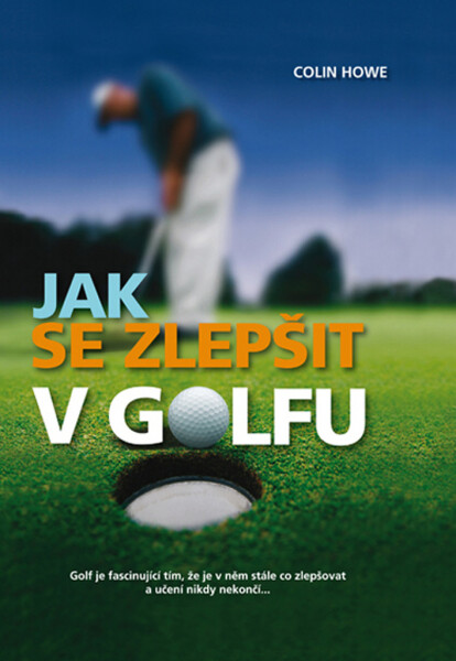 Jak se zlepšit golfu