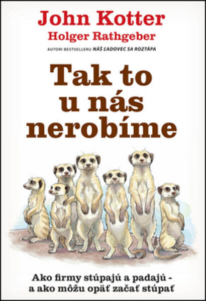 Tak to nás nerobíme