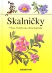 Skalničky Vlasta Vodičková