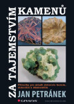 Za tajemstvím kamenů - Jan Petránek