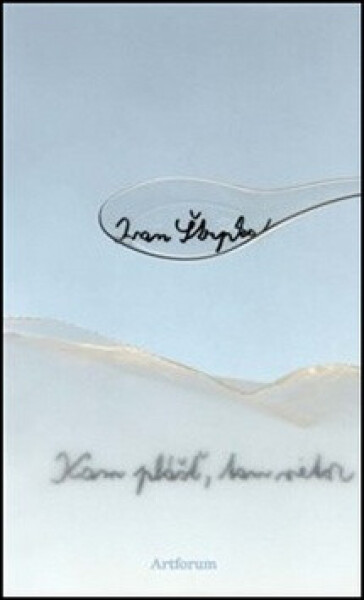 Kam plášť tam vietor - Ivan Štrpka