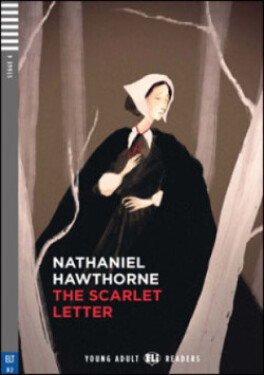 Young Adult ELI Readers 4/B2: The Scarlett Letter + audio mp3 - Nathaniel Hawthorne