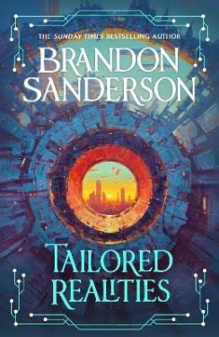 Tailored Realities - Brandon Sanderson
