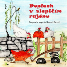 Poplach v slepičím rajónu - Luboš Pavel - audiokniha