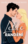 Lekce randění - Karla Sorensenová