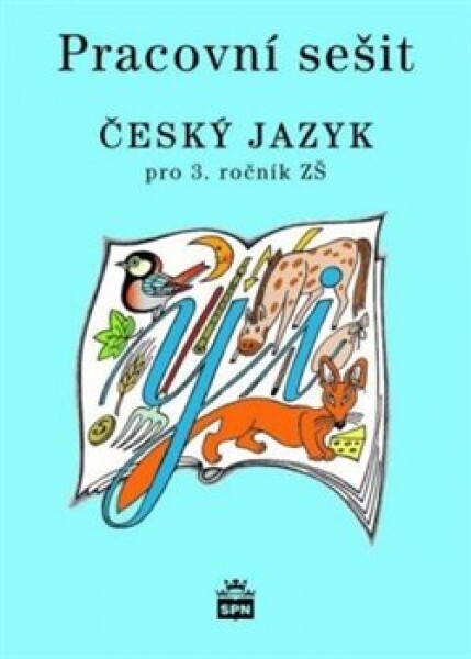 Český jazyk pro Pracovní sešit,