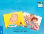 Cambridge Storybooks 2: Not Yet, Nathan! - Sue Perry