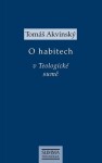 Habitech Teologické sumě Tomáš Akvinský