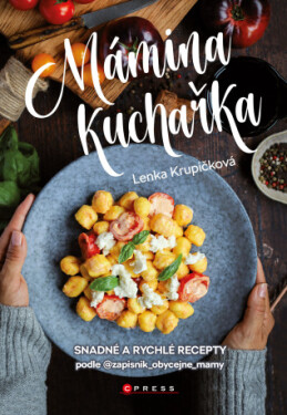Mámina kuchařka - Lenka Krupičková - e-kniha