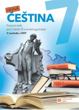 Hravá čeština 7 - pracovní sešit - Andrea Pavlíčková