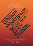 Mnoho povyku pro nic / Much Ado About Nothing - William Shakespeare