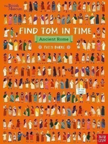 British Museum: Find Tom in Time, Ancient Rome Fatti Burke