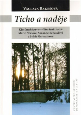 Ticho a naděje (poškozená) - Václava Bakešová