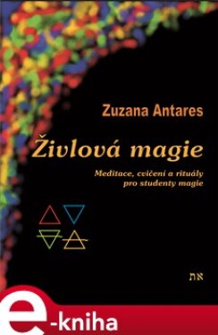Živlová magie Zuzana Antares