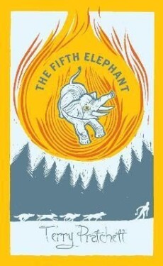 The Fifth Elephant: (Discworld Novel 24), 1. vydání - Terry Pratchett
