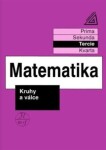 Matematika pro nižší třídy víceletých gymnázií - Kruhy a válce (tercie)