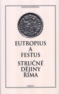 Stručné dějiny Říma - Eutropius