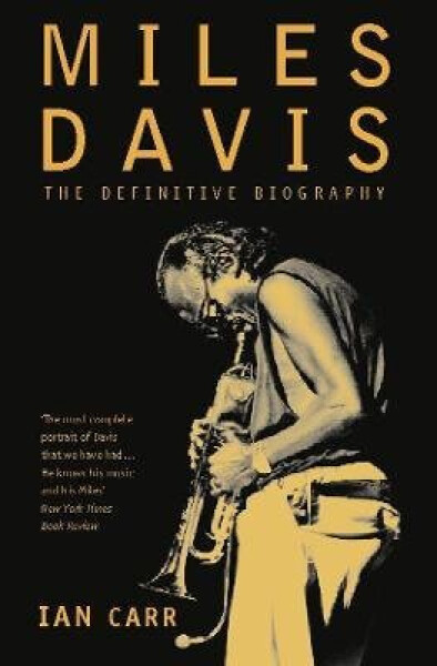 Miles Davies - Ian Carr