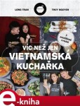 Víc než jen vietnamská kuchařka,