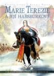 Marie Terezie její Habsburkové