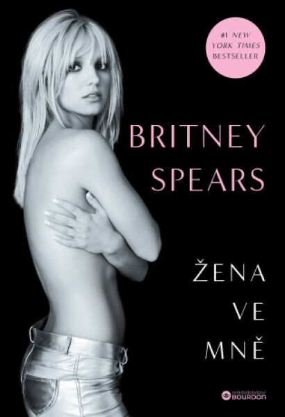 Žena ve mně - Britney Spears - e-kniha