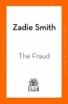 The Fraud: The Instant Sunday Times Bestseller - Zadie Smith