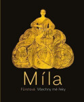 Míla Fürstová: Všechny mé řeky - Petr Štěpán