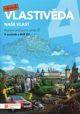 Hravá vlastivěda 4 - Naše vlast - pracovní sešit, 6. vydání