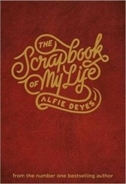 The Scrapbook of My Life - Alfie Deyes