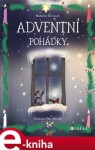 Adventní pohádky Rostislav Křivánek