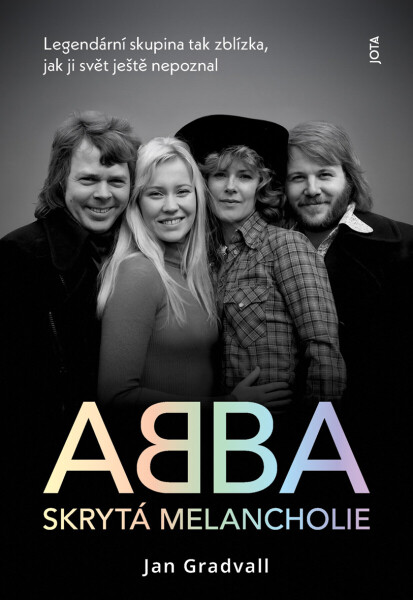 ABBA Skrytá melancholie - Jan Gradvall