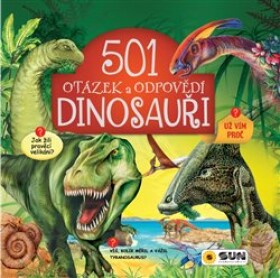 501 otázek odpovědí Dinosauři