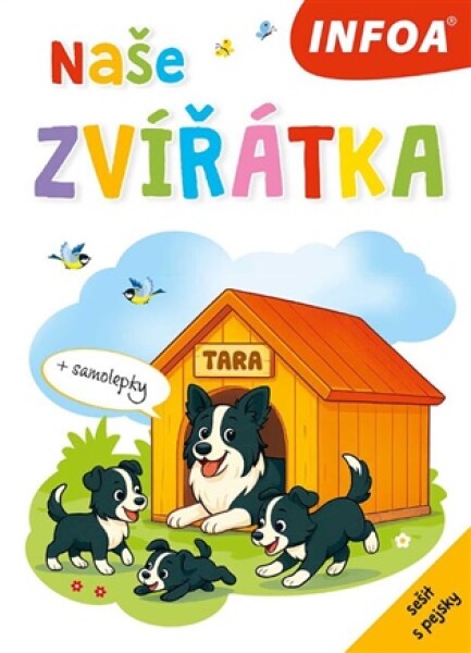 Naše zvířátka - sešit s pejsky (+ samolepky)